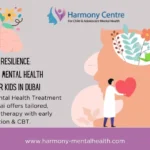 Comprehensive Mental Health Treatment for Kids in Dubai offers tailored, evidence-based therapy with early intervention & CBT.